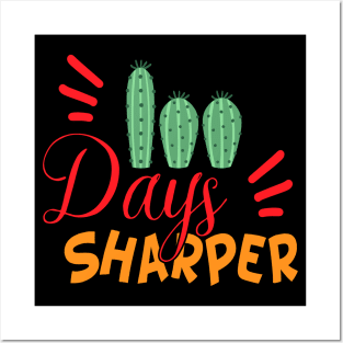 100 days sharper Posters and Art